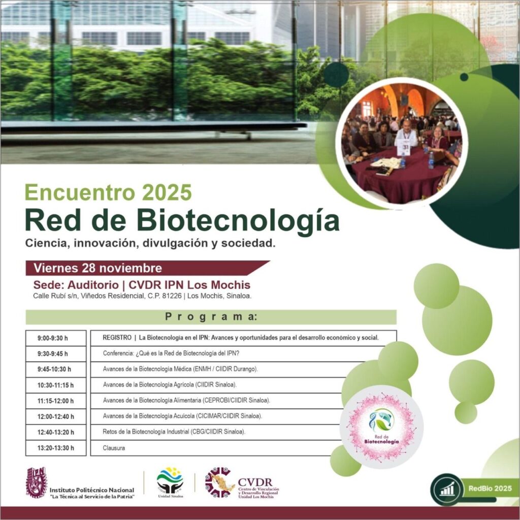 Los Mochis será sede del Encuentro Nacional de la Red de Biotecnología del IPN, el 28 de noviembre.