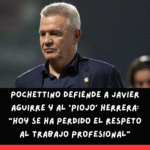 Pochettino defiende a Javier Aguirre y al ‘Piojo’ Herrera: “Hoy se ha perdido el respeto al trabajo profesional”