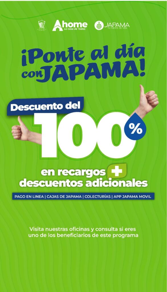 JAPAMA invita a aprovechar programa “Ponte al Día”.