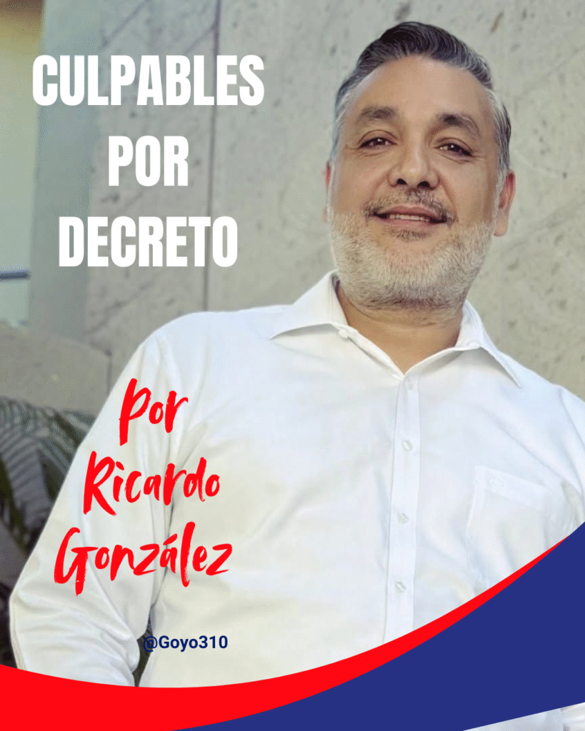 Culpables por decreto