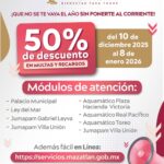Invita Gobierno de Mazatlán a aprovechar descuentos del 50% en multas y recargos del Predial