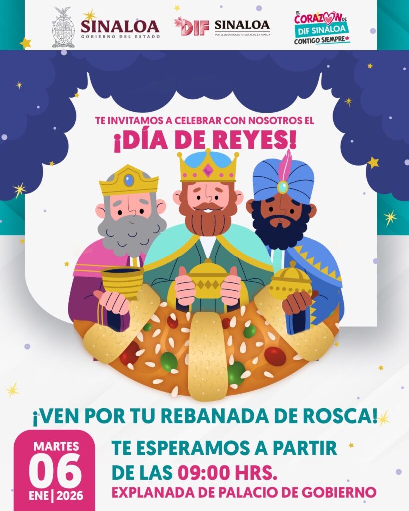 Invitan DIF Sinaloa y Gobierno del Estado a celebrar el tradicional Día de Reyes