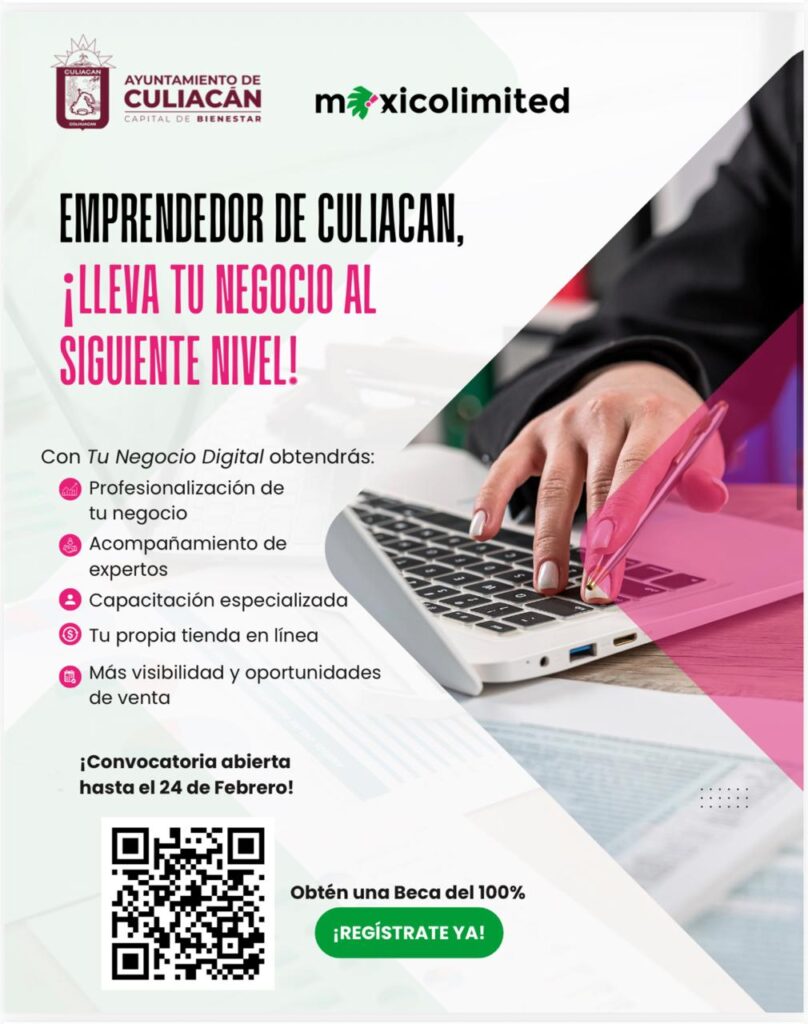 Culiacán impulsa la digitalización de empresas locales con becas del 100% para el programa “Tu Negocio Digital”