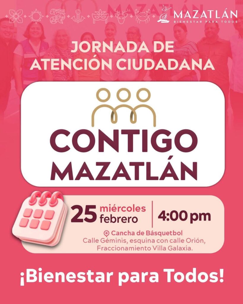 “Contigo Mazatlán” llegará a Villa Galaxia con atención directa a la ciudadanía