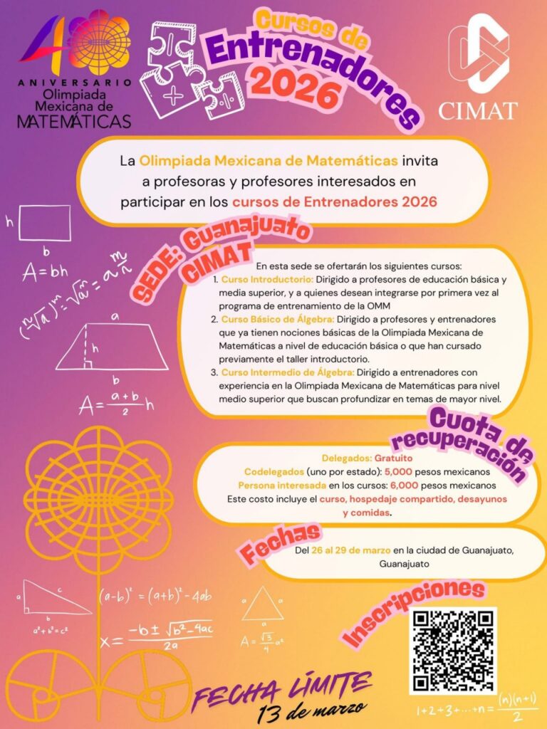 ¡De la teoría a la competencia! La Olimpiada Mexicana de Matemáticas celebra su 40 aniversario, con cursos de formación para docentes de todo el país