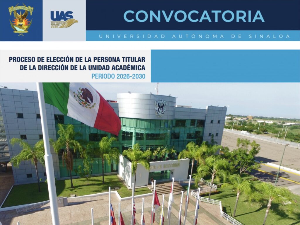 Convocatorias Proceso de Elección de la Persona Titular de la Dirección de Unidades Académicas, periodo 2026 – 2030