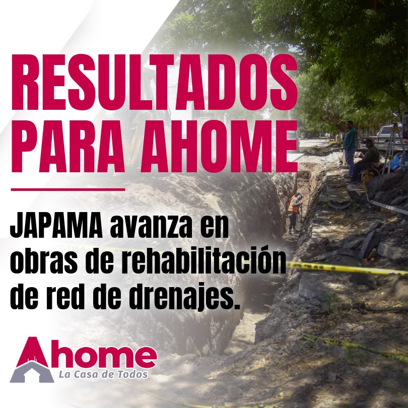 JAPAMA avanza en obras de rehabilitación de red de drenajes