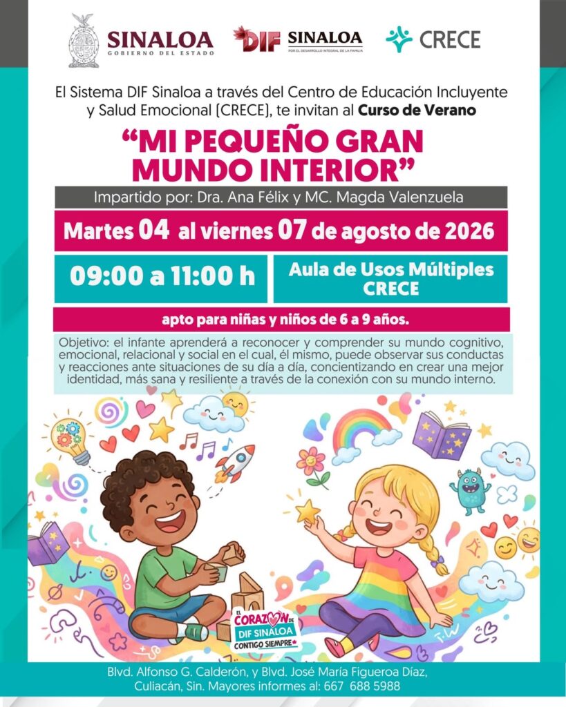 DIF Sinaloa invita al Curso de Verano “Mi Pequeño Gran Mundo Interior” para fortalecer el desarrollo emocional de niñas y niños