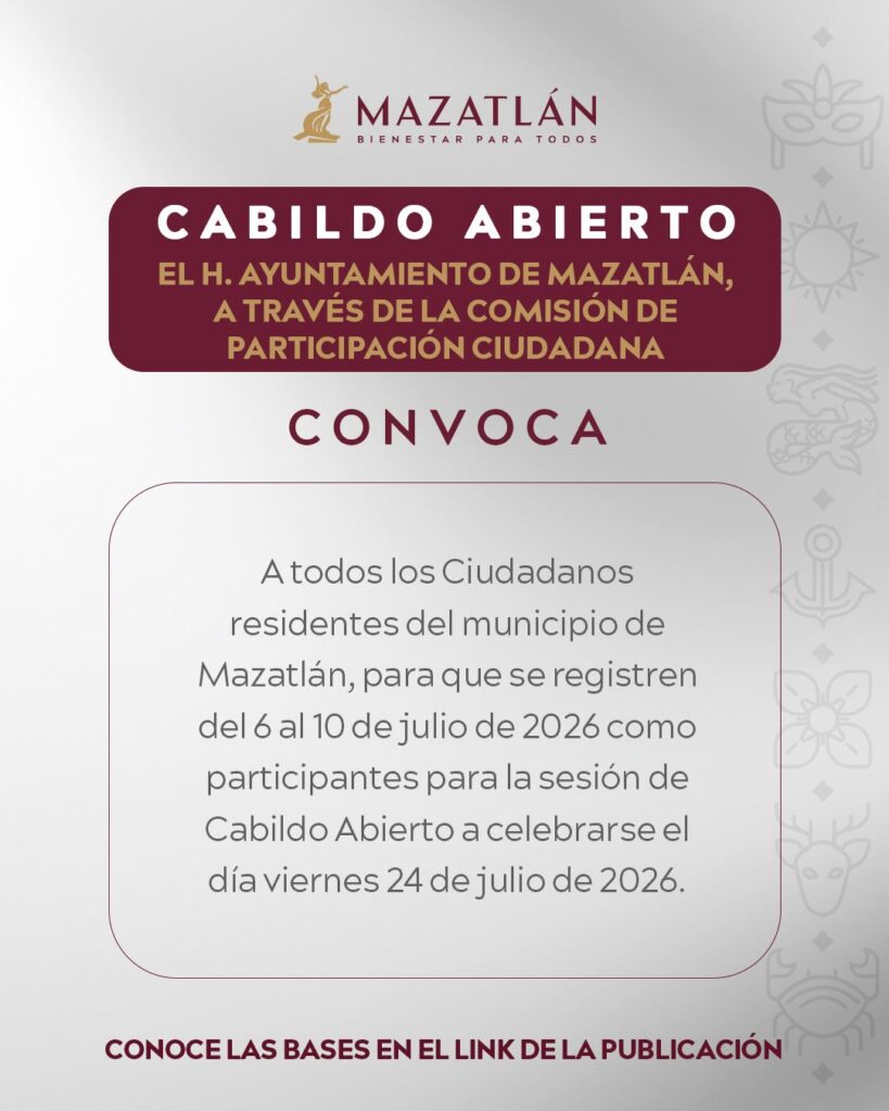 Gobierno de Mazatlán invita a la ciudadanía a participar en la próxima sesión de Cabildo Abierto