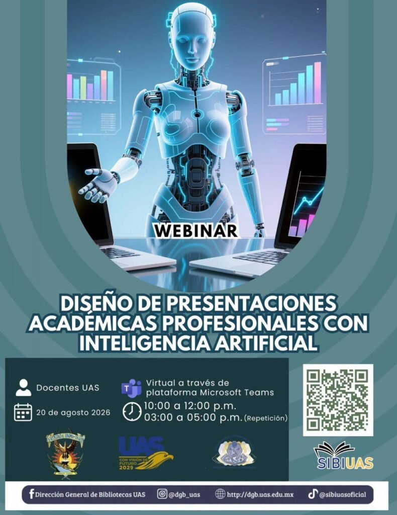 Promueve la Dirección General de Bibliotecas de la UAS el uso ético y práctico de la Inteligencia Artificial, con ciclo de webinars para la docencia durante agosto