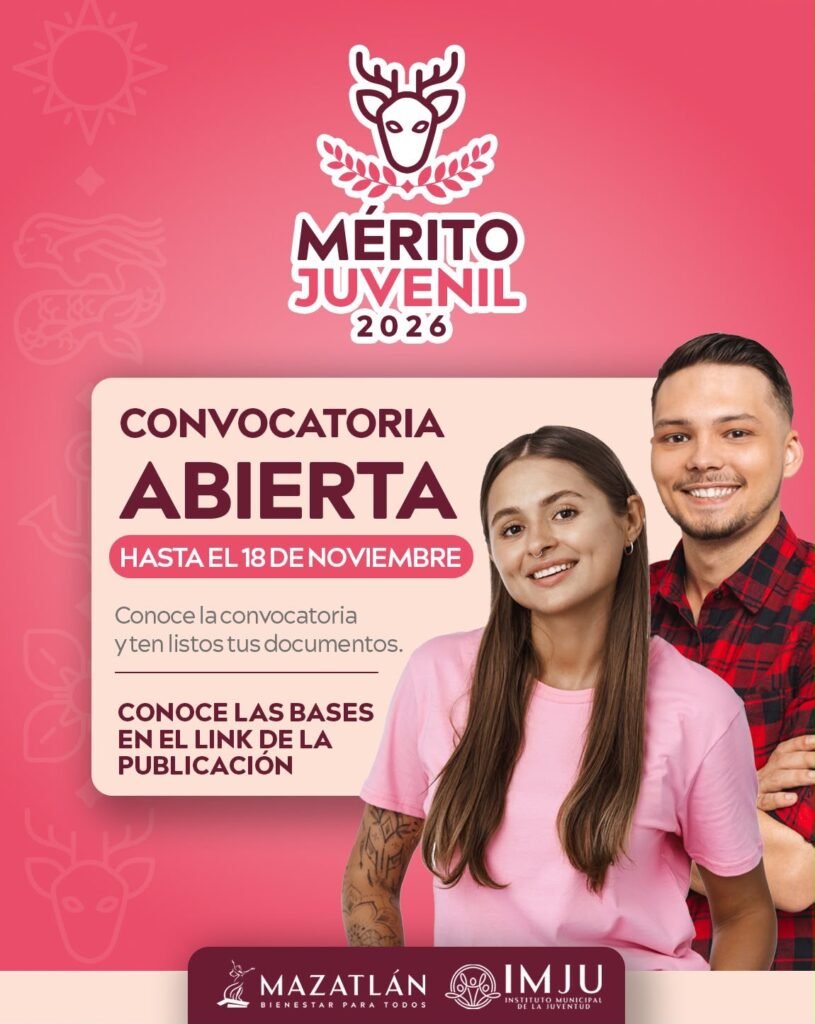 Abren convocatoria al Premio al Mérito Juvenil Mazatlán 2026