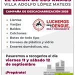 Llevará Ayuntamiento campaña de descacharrización a El Limón de los Ramos y Villa Adolfo López Mateos