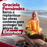 Graciela Fernández llama a replantear las obras costeras para proteger las playas de Eldorado
