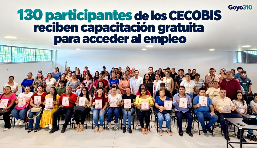 130 participantes de los CECOBIS reciben capacitación gratuita para acceder al empleo