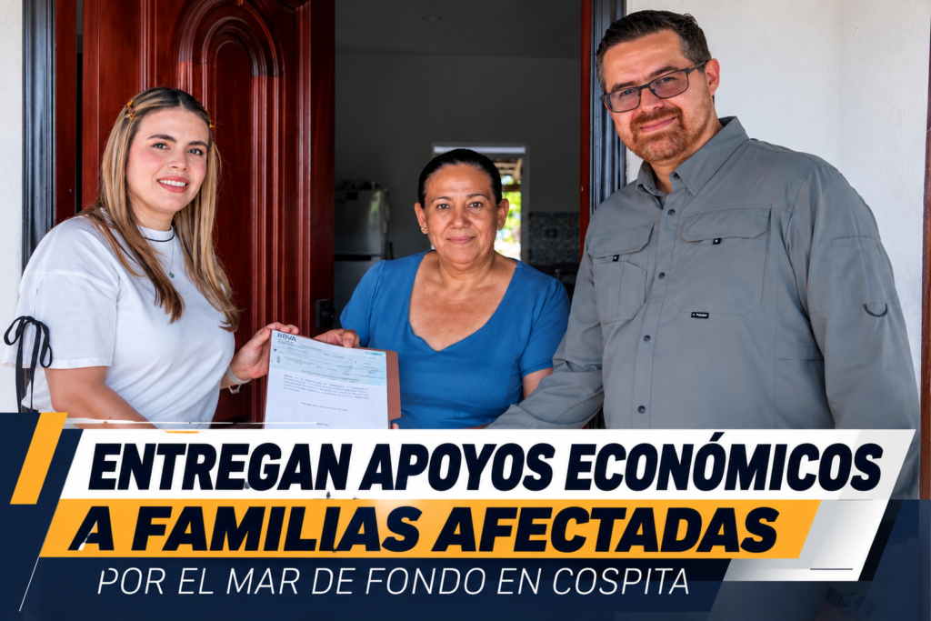 Entregan apoyos económicos a familias afectadas por el mar de fondo en Cospita