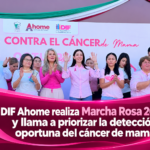 DIF Ahome realiza Marcha Rosa 2026 y llama a priorizar la detección oportuna del cáncer de mama