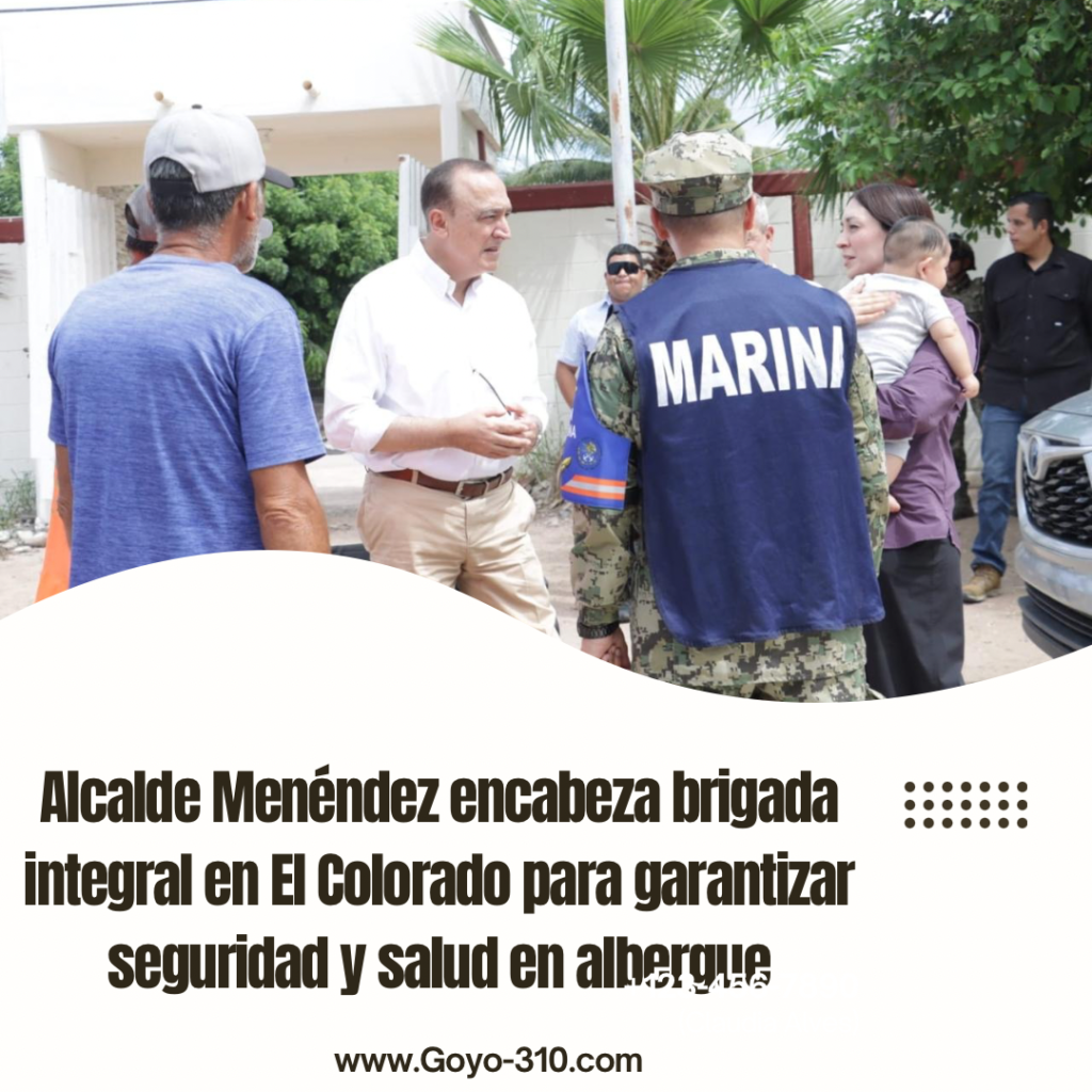 Alcalde Menéndez encabeza brigada integral en El Colorado para garantizar seguridad y salud en albergue