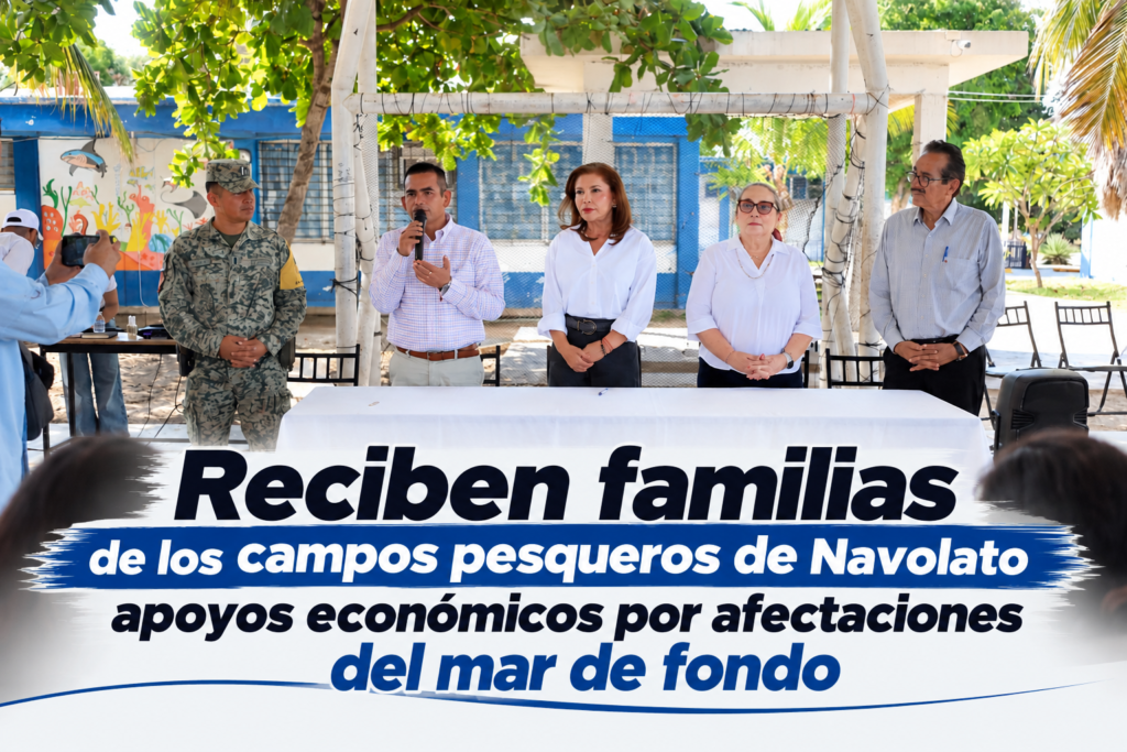 Reciben familias de los campos pesqueros de Navolato apoyos económicos por afectaciones del mar de fondo