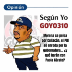 Morena se pelea por Culiacán, el PRI se enreda por la gubernatura… ¿y qué harán con Paola Gárate?